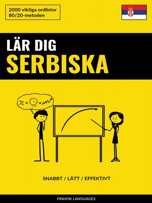 cover image of Lär dig Serbiska--Snabbt / Lätt / Effektivt